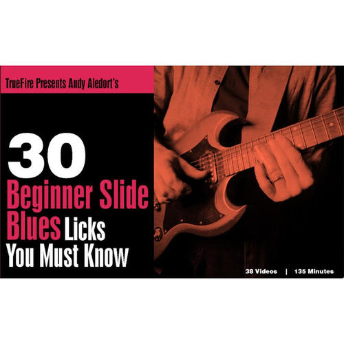 TrueFire 30 Beginner Slide Blues Andy Aledort 布鲁斯滑棒吉他