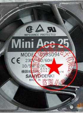 109S094 109S494 230V 10/9W原装日本SANYO三洋 92*92*25进口风扇