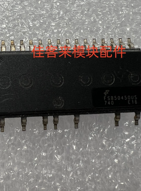 FSB50450US FSB50450AS FSB50250AS FSB50450A 拆机包好用 可直拍