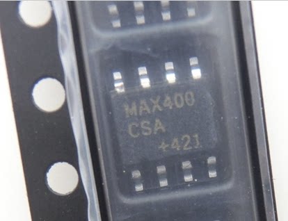 全新原装 MAX400CSA MAX400ESA MAX400 贴片 SOP8 芯片 现货直拍