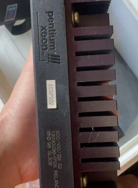 议价英特尔奔腾III Xeon CPU，型号ECSP502，50