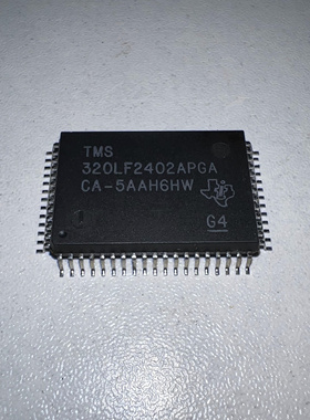 原装 TMS320LF2402APGA LQFP-64 32位 嵌入式-微控制器 MCU单片机
