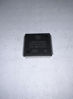 全新原装LM3S2965-IQC50-A2 LM3S2965 贴片QFP100 微处理器芯片