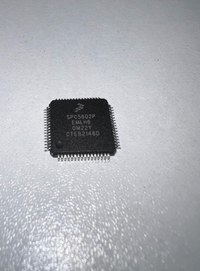 原装现货 SPC5602PEMLH6 SPC5602P QFP64 单片机微控制器 现货