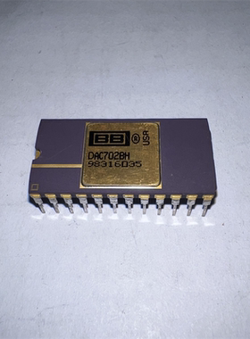 DAC702BH CDIP24 原装进口 集成电路 IC芯片 欢迎咨询