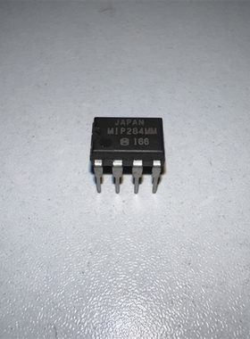 MIP284MM MIP284 DIP7直插7脚 液晶电源芯片 现货供应