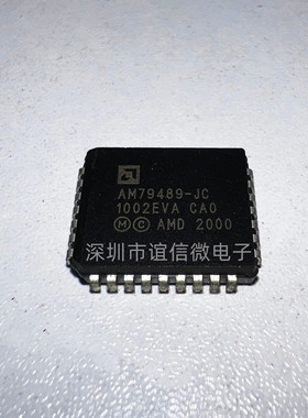 AM79489JC 品牌AMD 封装PLCC32 原装进口 质量保证