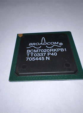 BCM7020RKPB1 BGA 原装进口 集成电路 IC芯片 欢迎咨询