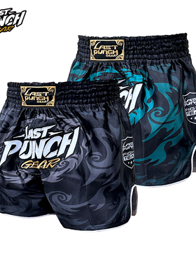 Last punch /泰拳短裤搏击运动裤拳击散打格斗裤男女比赛训练短裤