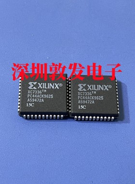 XC7336-15PC44C 全新原装 现货库存 可以直拍购买 PLCC封装