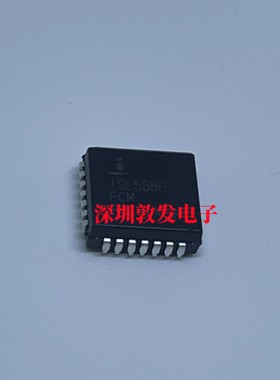 ISL5586FCM 全新原装 现货 芯片集成库存 可以直拍 PLCC封装
