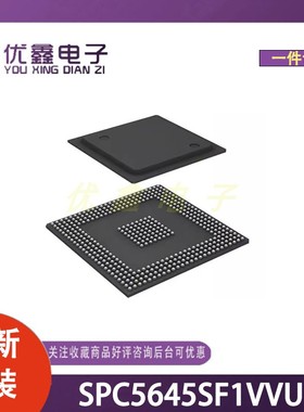 全新原装 SPC5645SF1VVUR 封装PBGA-416 微控制器芯片