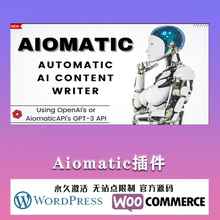 Aiomatic 汉化中文版 文章AI自动智能编写编辑WordPress插件