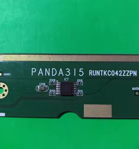 原装边板 PANDA315 RUNTKA042ZZP1 V1.0 现货