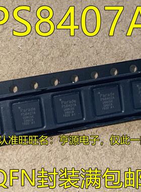 PS8407A 8402ATQFN40GTR2-A1  PS8409A A1 PS8409AQFN48GTR2-A0