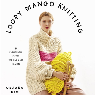 072【英文】Loopy Mango Knitting 粗针粗线编织毛衣文字教程