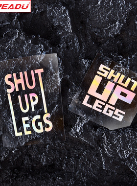 公路自行车贴纸车架涂装贴SHUT UP LEGS闭嘴个性创意装饰贴花防水