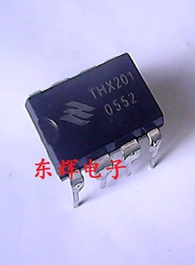 【东辉电子】直插IC THX201H 电磁炉电源芯片DIP-8 原装拆机