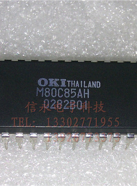 M80C85AH  M80C85A-2  M80C85A  OKI厂家直插封装，质量保证