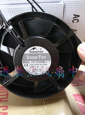 SNOWFAN YY17055HBL2 全金属散热风扇/17255塑料叶AC220V 耐高温