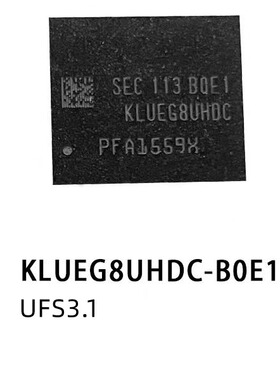 全新KLUEG8UHDC- B0E1储存芯片 FBGA153 版本闪存 UFS 3.1