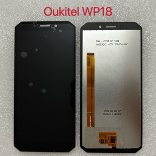欧奇oukitel WP18 手机屏幕总成触摸液晶显示屏幕内外LCD