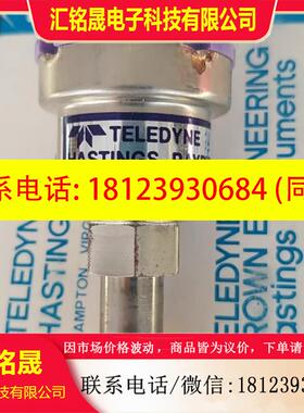 议价:TELEDYNE HASTINGS DV-4D 热偶规 1/8 NPT