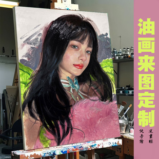 油画定制照片纯手绘人像真人肖像宠物自画像装 饰画风景代画人物