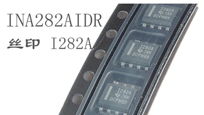 （直拍）丝印I282A INA282AIDR SOIC-8 电流监控器芯片 全新原装