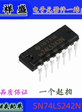 正品原装进口直插14脚 SN74LS242N 74LS242P HC242N 74全系列