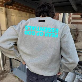 GOD新款 FOG 潮牌FEAR 重磅加绒宽松圆领卫衣男 ESSENTIALS美式