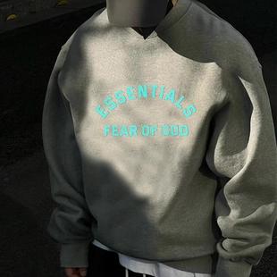 GOD加绒圆领宽松卫衣男女 FOG复线ESSENTIALS新款 潮牌印花FEAR