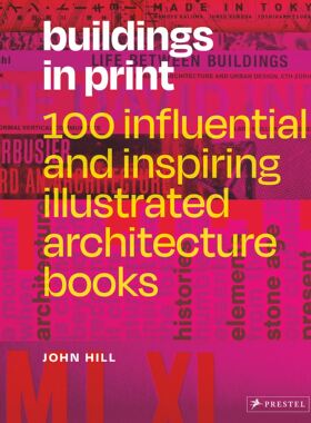 现货【外图英文艺术】Buildings in Print 进口艺术 印刷中建筑物：100本有影响力启发性的建筑书籍