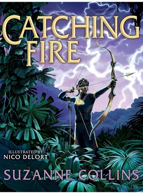 预售 英文原版 《饥饿游戏2：星火燎原》插图版  美版 精装 Catching Fire: Illustrated Edition