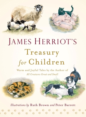 预售 英文原版 万物生灵作者 James Herriot's Treasury for Children 詹姆斯·赫里奥特的儿童宝库