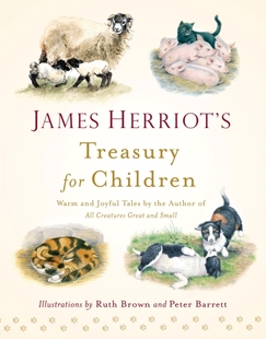 Treasury 儿童宝库 万物生灵作者 詹姆斯·赫里奥特 Children for Herriot James 英文原版 预售