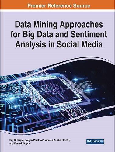 预售【外图英文原版】Data Mining Approaches for Big Data and Sentiment Analysis in Social Media