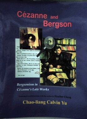 现货【外图台版】Cézanne and Bergson: Bergsonism in Cézanne’s Late Works (Revised Edition) /