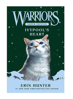 预售 英文原版 猫武士超级版 Ivypool的心 Warriors Super Edition: Ivypool’s Heart (August 2025)