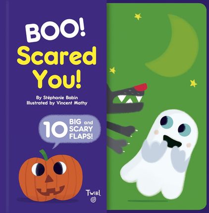 现货【英文原版】Boo! Scared You!: Includes 10 Big and Scary Flaps（翻翻书）万圣节 趣味幽默图画故事绘本 Twirl法国艺术品牌
