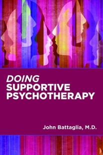 现货【外图原版】医学类 进口英文 Doing Supportive Psychotherapy 做支持性心理治疗