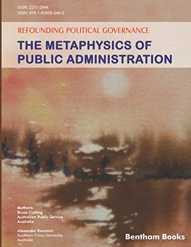 预售英文原版 Refounding Political Governance: The Metaphysics of Public Administration重构政治治理：公共管理的形而上学-封面