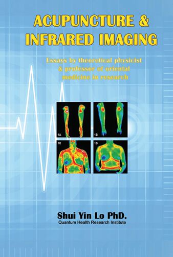 预售【外图台版】Acupuncture ＆ Infrared Imaging: Essays by theoretical physicist & professor of oriental medicine in