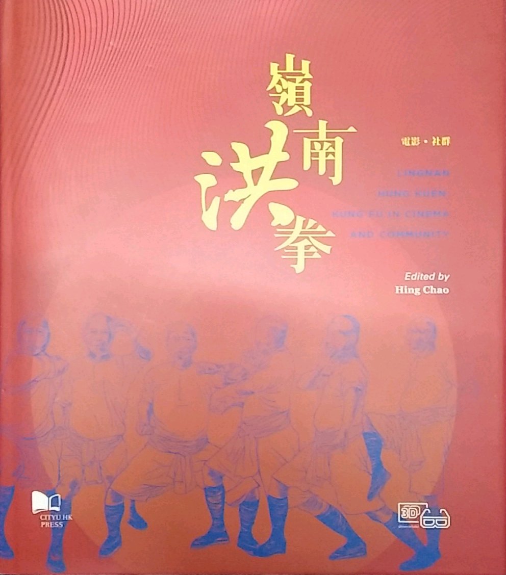 现货【外图港版】Lingnan Hung Kuen: Kung Fu in Cinema andCommunity / Hing Chao 香港城市大学出版社