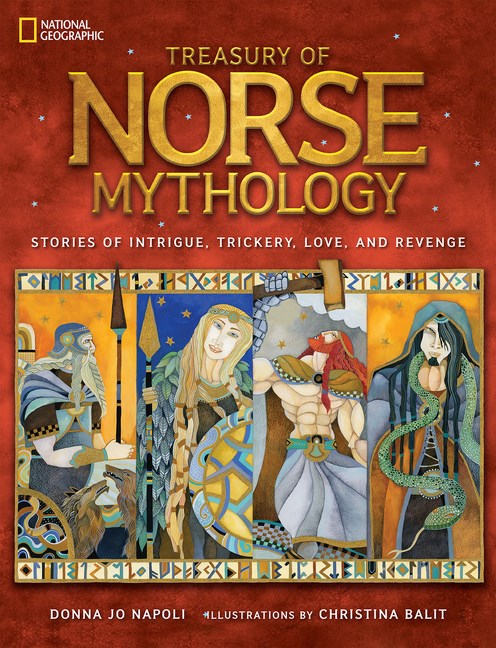 【外图原版】进口英文 Treasury of Norse Mythology 挪威神话 National Geographic Children's Books