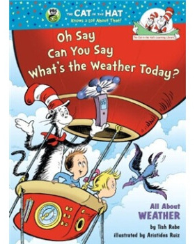 现货 英文原版  Oh Say Can You Say Whats the Weather Today