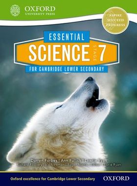 Essential Science Stage 7 for Cambridge Lower Secondary Student Book 剑桥初中学生读物基础科学第7阶段