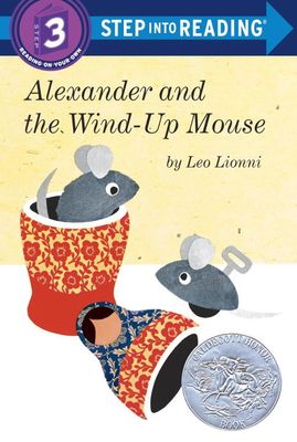 【外图原版】进口英文 Alexander and the Wind-Up Mouse (STEP 3)亚历山大和老鼠 Step Into Reading