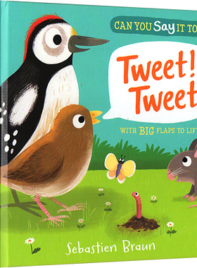 【外图原版】进口英文 Can You Say It Too? Tweet Tweet 你也可以这样说吗 动物拟声词 儿童英语启蒙纸板翻翻操作书 Nosy Crow