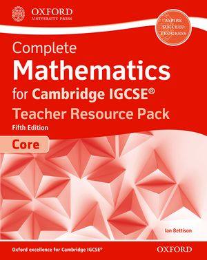 牛津 Complete Mathematics for Cambridge IGCSE Teacher Resource Pack (Core) 4th edition剑桥大学IGCSE教师资源包数学第4版